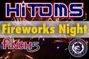 Fireworks Friday – June 10th & July 8th
