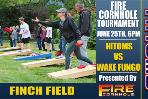 Fire Cornhole Tournament and HiToms vs Wake Fungo!
