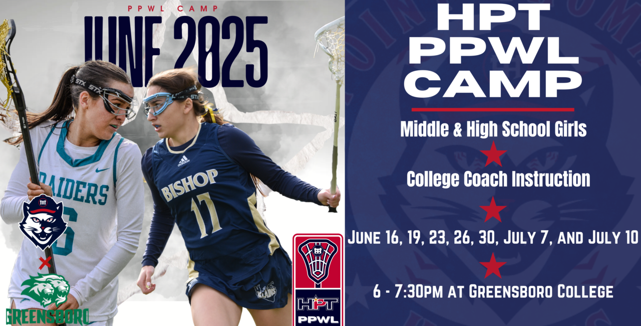 New Dates For Piedmont Premier W-Lax Summer League! (PPWL)