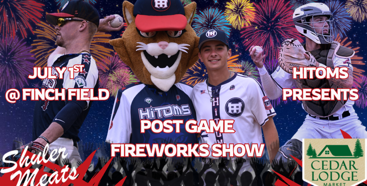 Join Us For Post Game Fireworks July 1st At Finch Field!